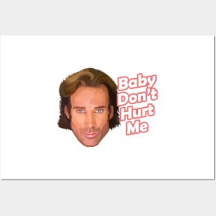 Baby Don’t Hurt Me, Mike O'Hearn funny meme Posters and Art